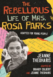 The Rebellious Life of Mrs. Rosa Parks 