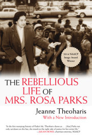 The Rebellious Life of Mrs. Rosa Parks 