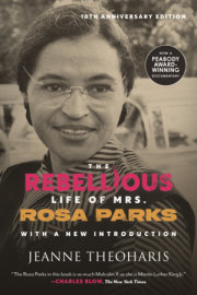 The Rebellious Life of Mrs. Rosa Parks