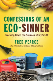 Confessions of an Eco-Sinner 