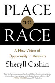 Place, Not Race 
