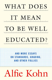 What Does It Mean to Be Well Educated? 