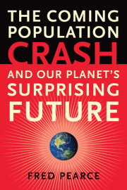 The Coming Population Crash 