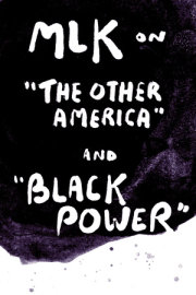 MLK on "The Other America" and "Black Power" 