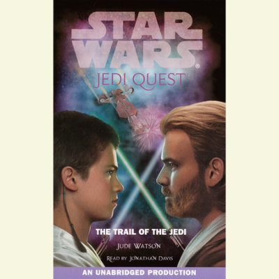 Star Wars: Jedi Quest #2: The Trail of the Jedi cover