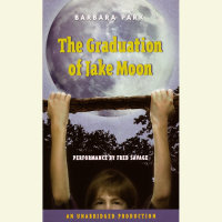 Cover of The Graduation of Jake Moon cover