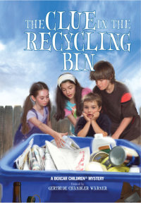 Cover of The Clue in the Recycling Bin cover