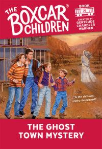 Book cover for The Ghost Town Mystery