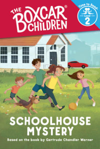 Book cover for Schoolhouse Mystery (The Boxcar Children: Time to Read, Level 2)