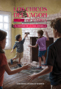 Book cover for El misterio de la casa amarilla / The Yellow House Mystery (Spanish Edition)