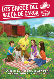 Los chicos del vagon de carga / The Boxcar Children (Spanish Edition) 