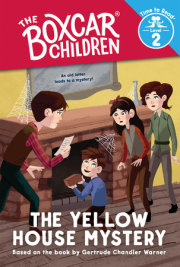 The Yellow House Mystery (The Boxcar Children: Time to Read, Level 2) 