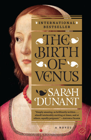 The Birth of Venus by Sarah Dunant: 9780812968972 | :  Books