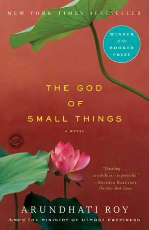 The God Of Small Things By Arundhati Roy 9780812979657 Penguinrandomhouse Com Books