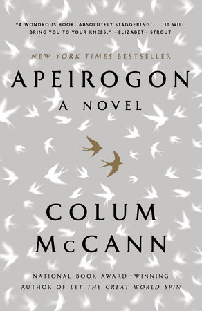 Apeirogon A Novel By Colum Mccann Penguinrandomhouse Com Books