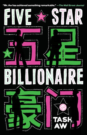 Five Star Billionaire by Tash Aw