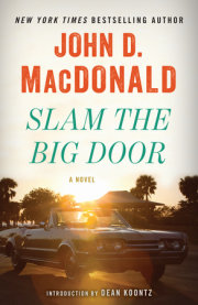 Slam the Big Door 