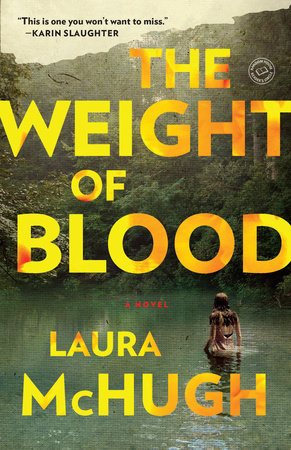 The Weight Of Blood Laura Mchugh Epub Reader