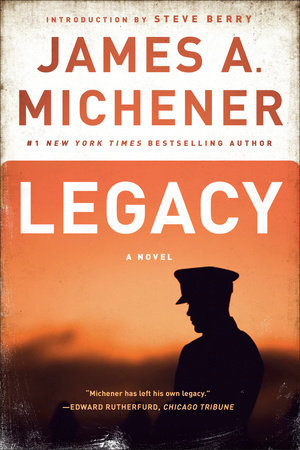 Legacy by James A. Michener