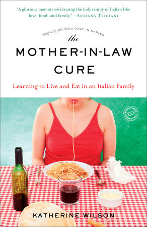 The Mother-in-Law Cure (Originally published as Only in Naples)