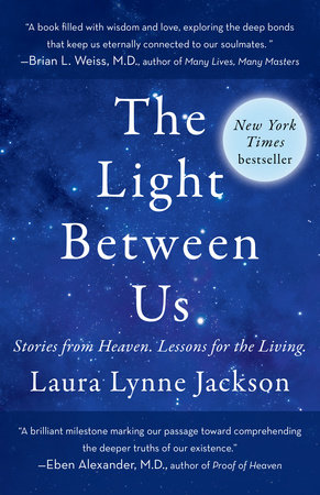 The Light Between Us by Laura Lynne Jackson: 9780812987928