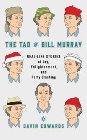 The Tao of Bill Murray 