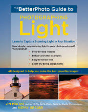 The BetterPhoto Guide to Photographing Light 