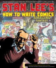 Stan Lee's How to Write Comics 