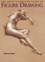 The Artist's Complete Guide to Figure Drawing 