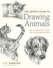 The Artist's Guide to Drawing Animals 