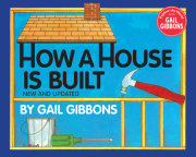 How a House Is Built (New & Updated)