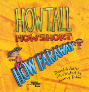 How Tall, How Short, How Faraway? 