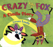 Crazy Like a Fox 