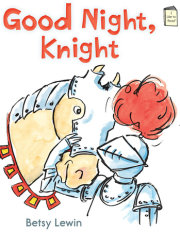 Good Night, Knight 