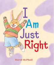 I Am Just Right 