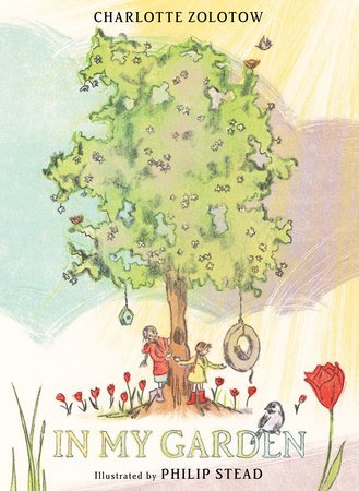 In My Garden By Charlotte Zolotow 9780823443208 Penguinrandomhouse Com Books