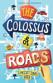 The Colossus of Roads 