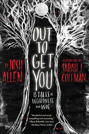 Out To Get You By Josh Allen Penguinrandomhouse Com Books