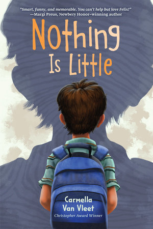 Nothing Is Little by Carmella Van Vleet: 9780823450114