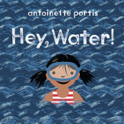 Hey, Water! 