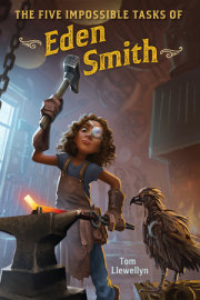 The Five Impossible Tasks of Eden Smith 