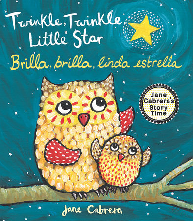 Estrellita Dónde Estás (Twinkle, Twinkle, Little Star in Spanish