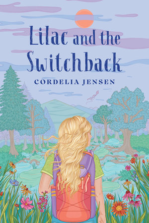 Lilac and the Switchback by Cordelia Jensen: 9780823458325