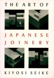 The Art of Japanese Joinery 