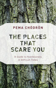 The Places That Scare You