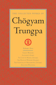 The Collected Works of Chögyam Trungpa: Volume 5 