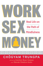 Work, Sex, Money 