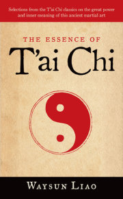 The Essence of T'ai Chi 
