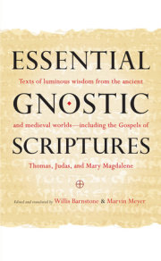 Essential Gnostic Scriptures 