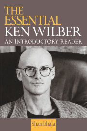 The Essential Ken Wilber